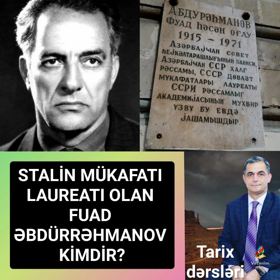 Fuad Əbdürrəhmanov — həyatı və yaradıcılığı