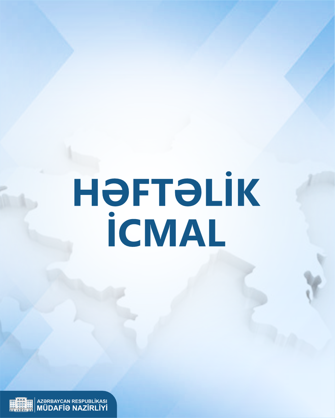 Həftəlik icmal (06.09.2026 – 13.09.2026) –