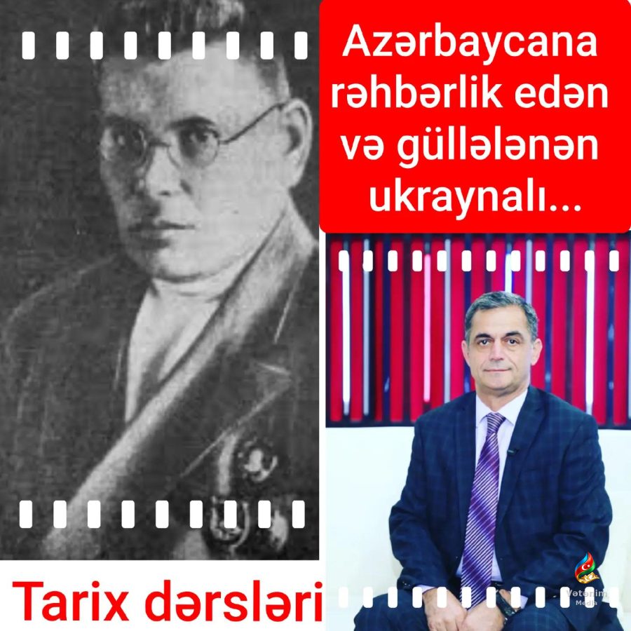 TARİXÇƏ. Azərbaycan tarixi dərsliklərində — həyatı və yaradıcılığı