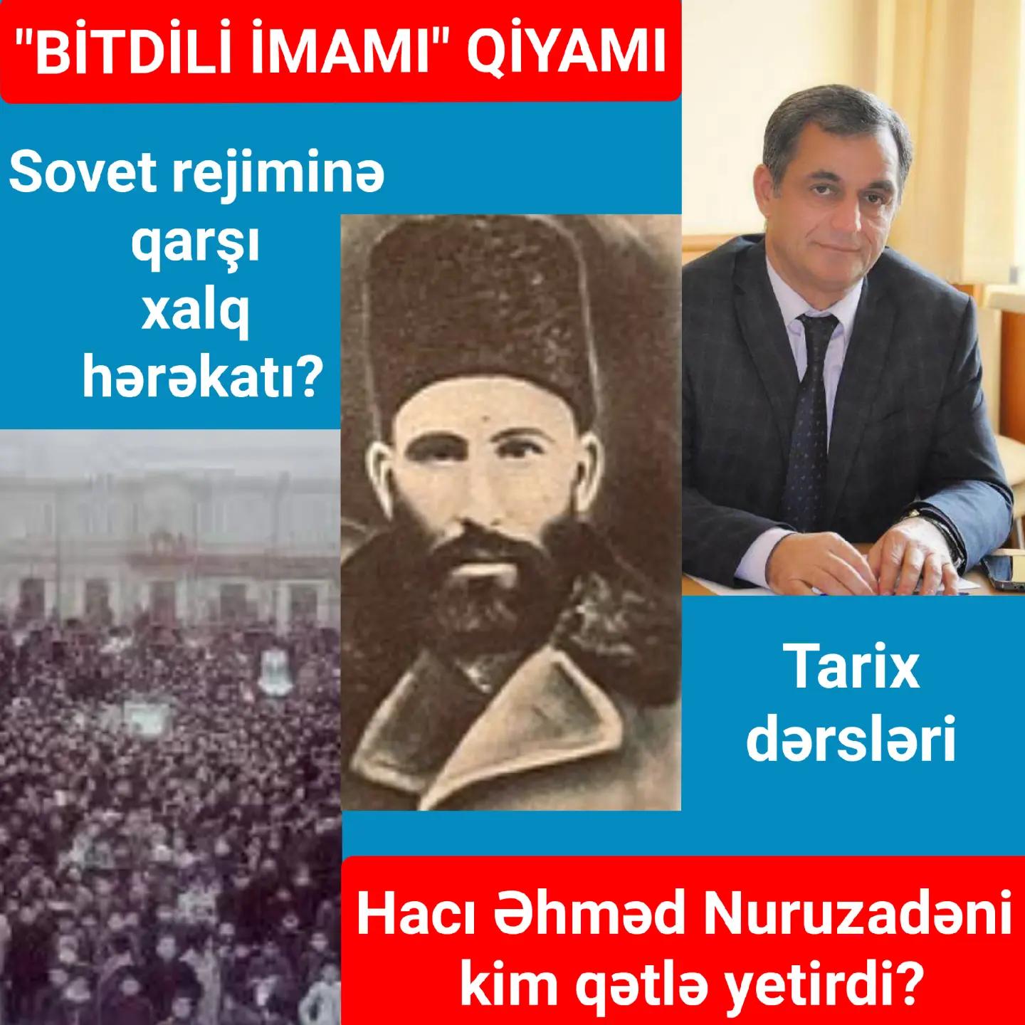 1930-cu ilin fevral-mart aylarında Şəmkirin Bitdili kəndində baş verən "BİTDİLİ İMAMI" qi… — Namiq Həsənov
