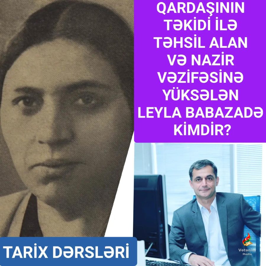 Leyla Abbasəli qızı Babazadə — həyatı və yaradıcılığı