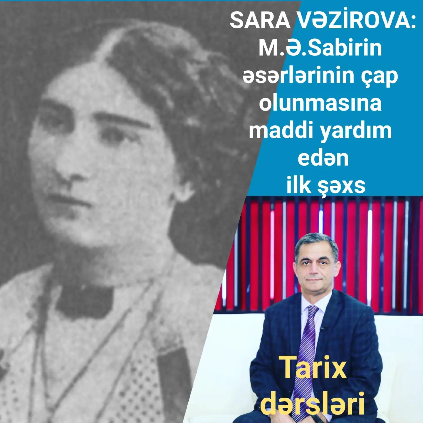 Sara xanım Vəzirova — həyatı və yaradıcılığı — Namiq Həsənov