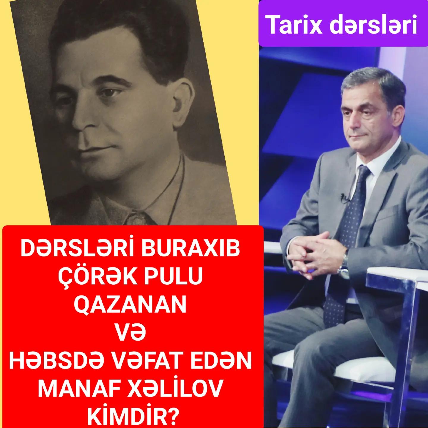 Manaf Abbas oğlu Xəlilov — həyatı və yaradıcılığı — Namiq Həsənov
