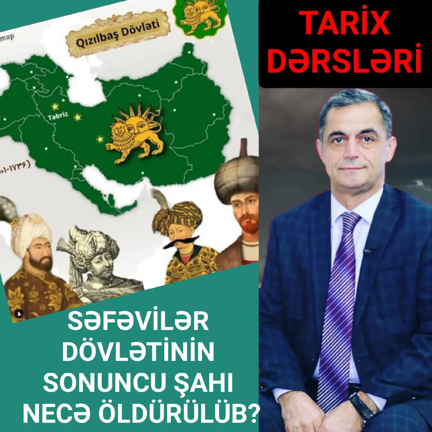 Dəyərli dostlar, izləyicilərimizdən birinin istəyi ilə Səfəvilər dövlətinin sonuncu şahı… — Namiq Həsənov