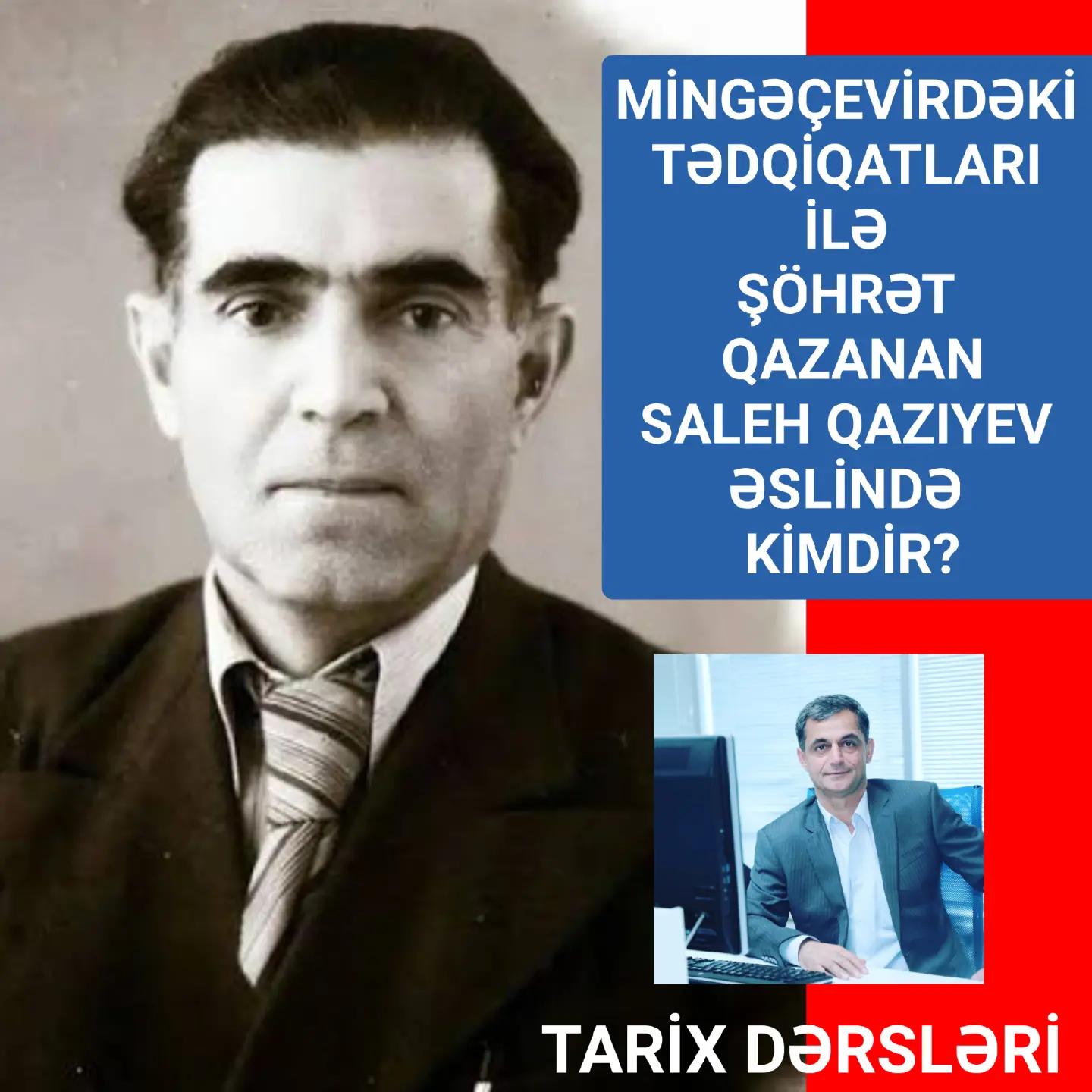 Dəyərli izləyicilərimizdən birinin istəyi ilə arxeoloq Saleh Qazıyev haqqında kiçik bir p… — Namiq Həsənov