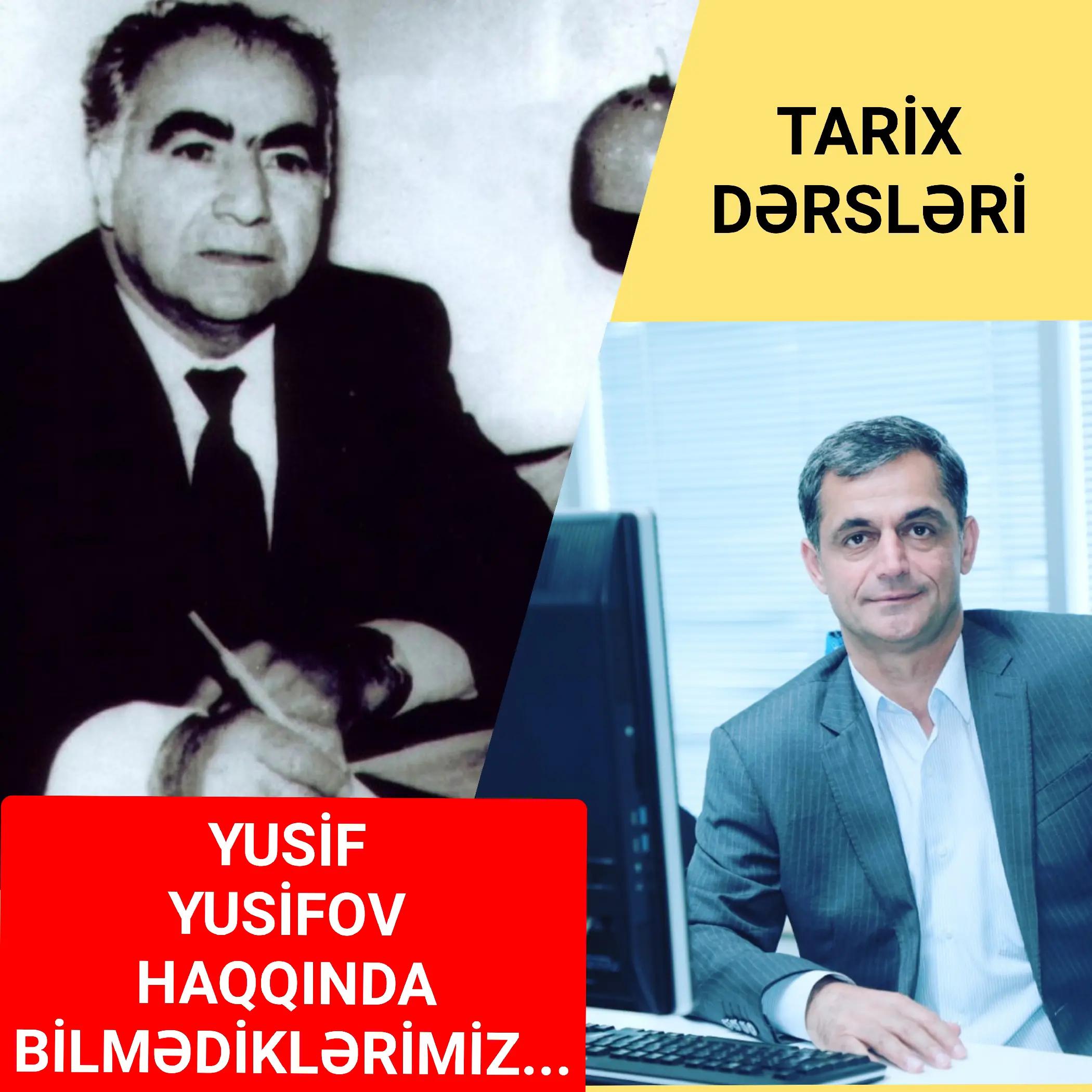 Yusif Bəhlul oğlu Yusifov — həyatı və yaradıcılığı — Namiq Həsənov