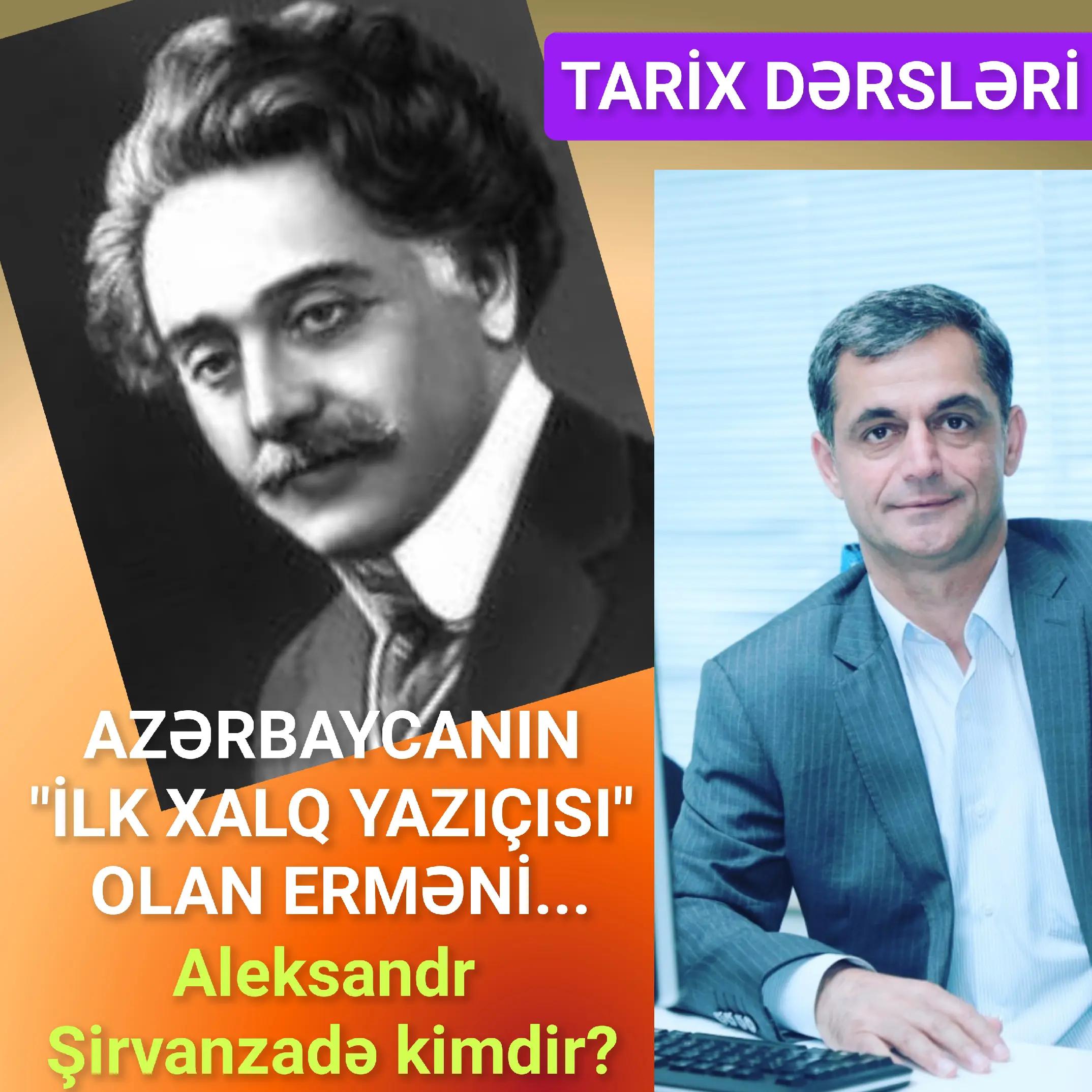 Əslən erməni olan Şirvanzadə (Aleksandr Minasoviç Movsisyan) 1859-cu ildə Şamaxıda doğulu… — Namiq Həsənov