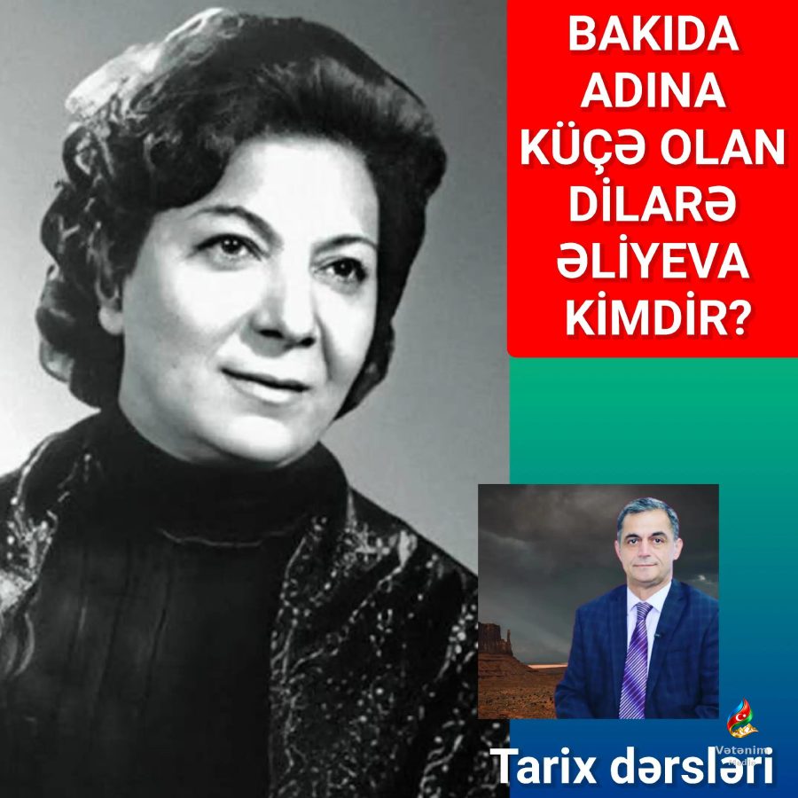 Dilarə Ələkbər qızı Əliyeva — həyatı və yaradıcılığı