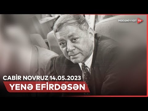 Yenə efirdəsən   Cabir Novruz   14 05 2023